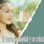El asma bronquial y su relación psicológica 5 El asma bronquial y su relación psicológica